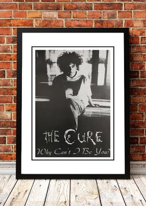 The Cure ‘Why Can’t Be You’ In Store Poster 1987